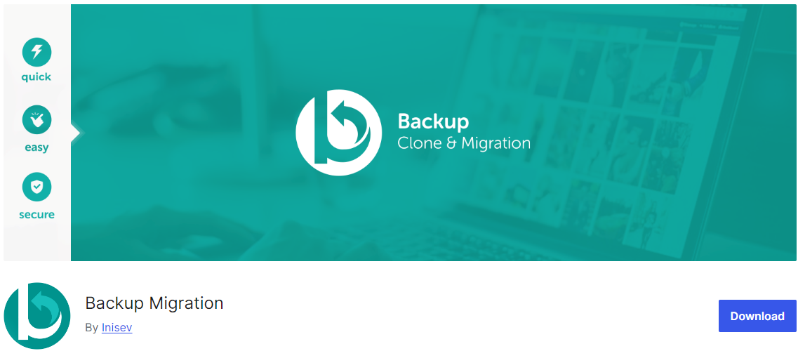 Promotional image for the Backup Migration plugin by Inisev. The banner includes the plugin's logo and the words "Backup Clone & Migration". It highlights features like quick, easy, and secure.